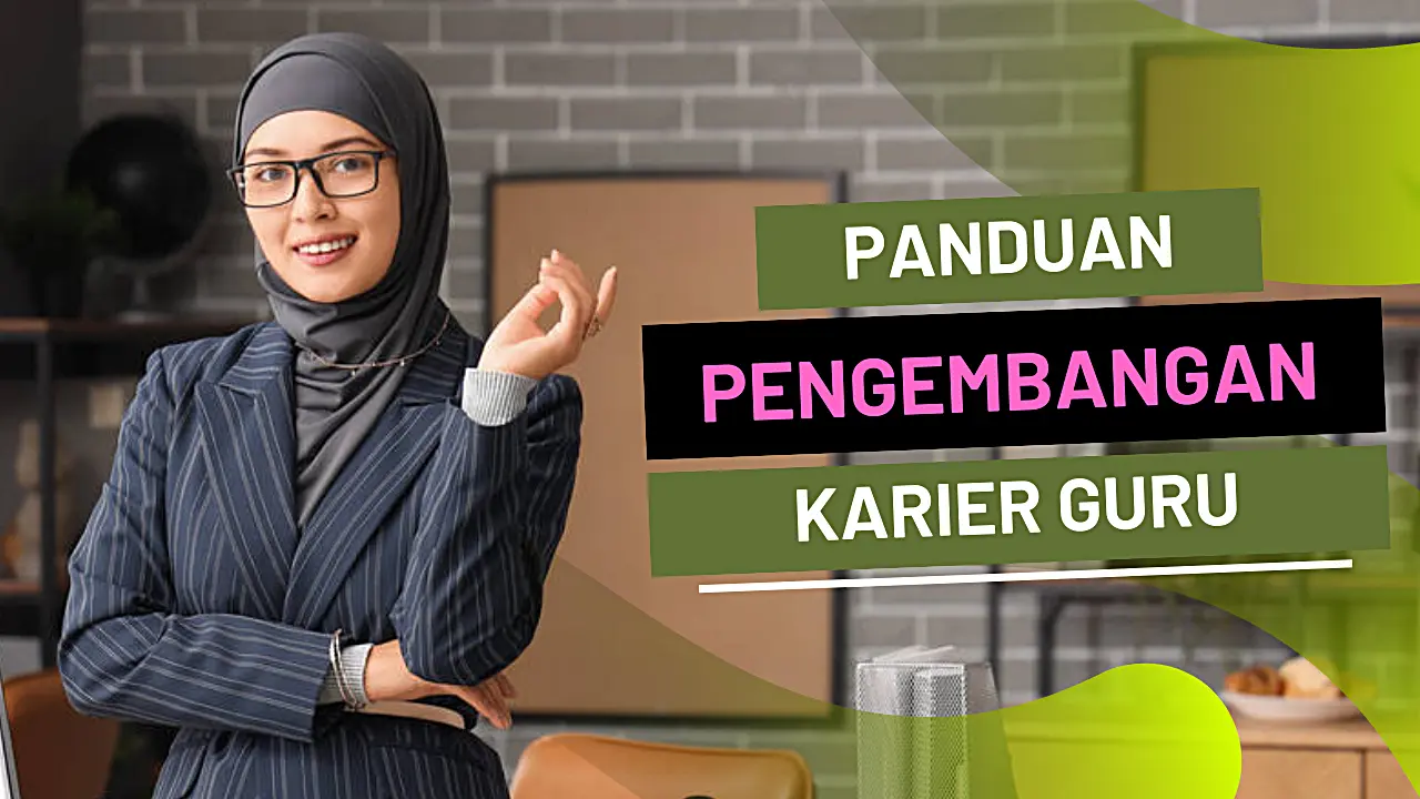 Peluang Karier Guru, Gaji, dan Panduan Pengembangan